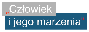 Człowiek i jego marzenia