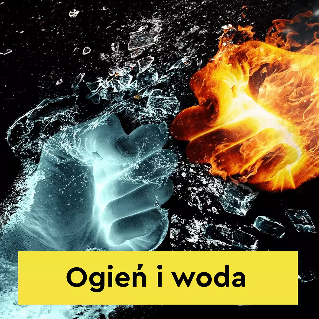 Ogień i woda